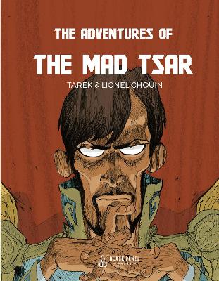 The Adventures of the Mad Tsar book