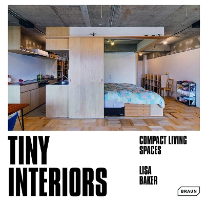 Tiny Interiors: Compact Living Spaces book