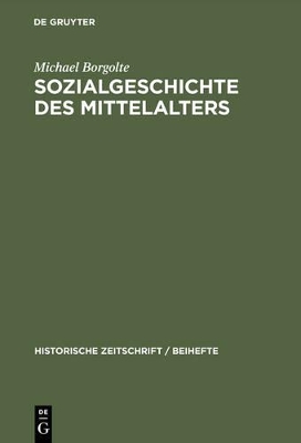 Sozialgeschichte des Mittelalters book