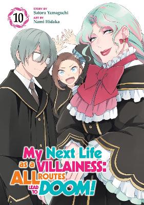 My Next Life as a Villainess: All Routes Lead to Doom! (Manga) Vol. 10 book