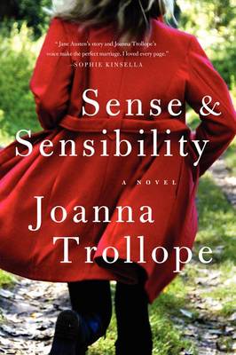 Sense & Sensibility by Joanna Trollope