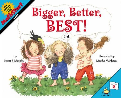 Bigger, Better, Best! book