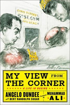 My View from the Corner: A Life in Boxing book