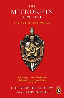 The Mitrokhin Archive II: The KGB in the World book
