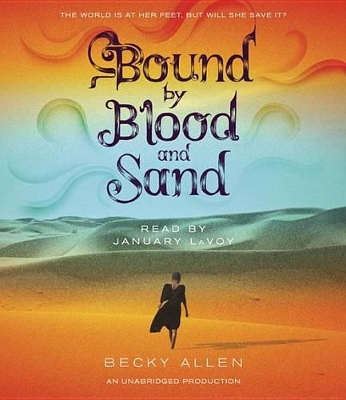 Bound By Blood And Sand book