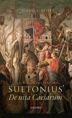 Studies on the Text of Suetonius' De uita Caesarum book