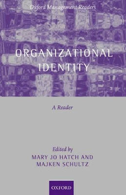 Organizational Identity by Mary Jo Hatch