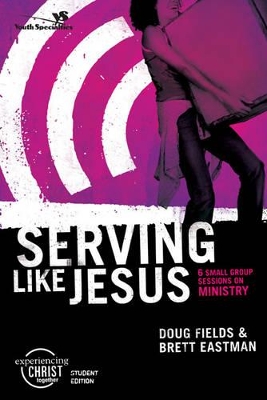 Serving Like Jesus, Participant's Guide book