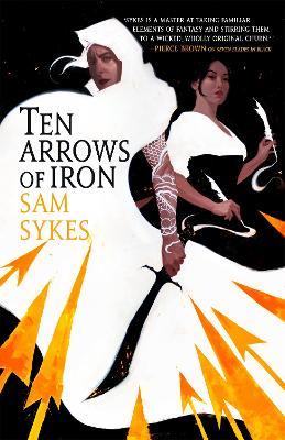 Ten Arrows of Iron book