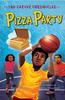 Carver Chronicles, Book Six: Pizza Party book