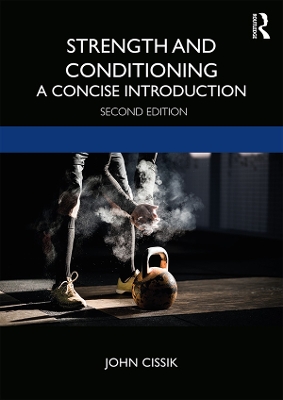 Strength and Conditioning: A Concise Introduction book