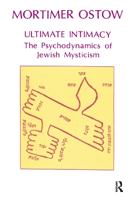 Ultimate Intimacy: The Psychodynamics of Jewish Mysticism book