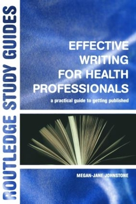Effective Writing for Health Professionals book