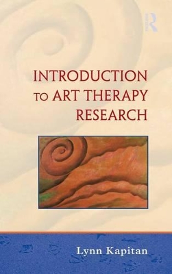 Introduction to Art Therapy Research by Lynn Kapitan