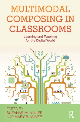 Multimodal Composing in Classrooms book