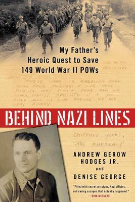 Behind Nazi Lines by Andrew Gerow Hodges