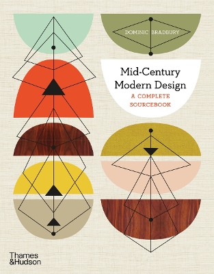 Mid-Century Modern Design: A Complete Sourcebook book