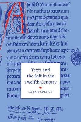 Texts and the Self in the Twelfth Century book