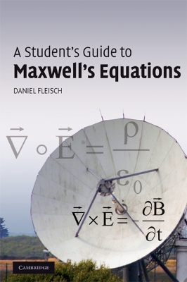 Student's Guide to Maxwell's Equations book