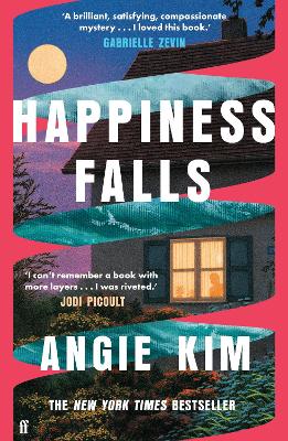 Happiness Falls: 'I loved this book.' Gabrielle Zevin by Angie Kim