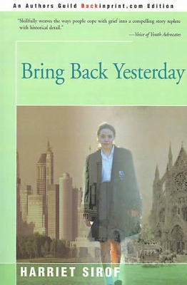 Bring Back Yesterday book