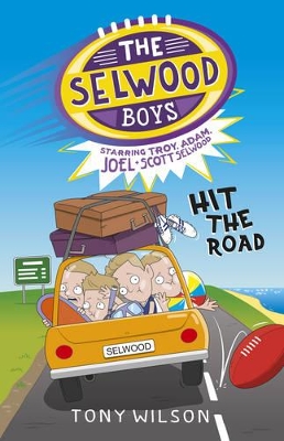 The Selwood Boys by Tony Wilson