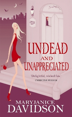 Undead And Unappreciated book