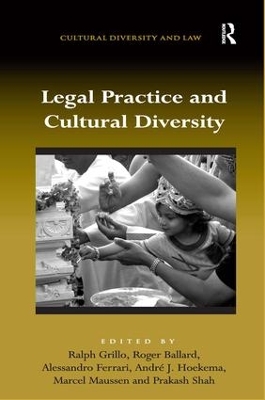 Legal Practice and Cultural Diversity by Ralph Grillo
