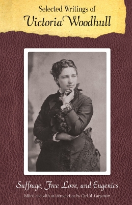 Selected Writings of Victoria Woodhull book