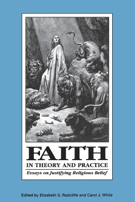 Faith in Theory and Practice by Elizabeth S. Radcliffe
