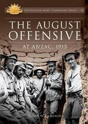 August Offensive at ANZAC 1915 book