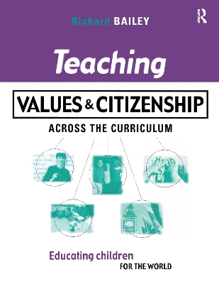 Teaching Values and Citizenship Across the Curriculum book