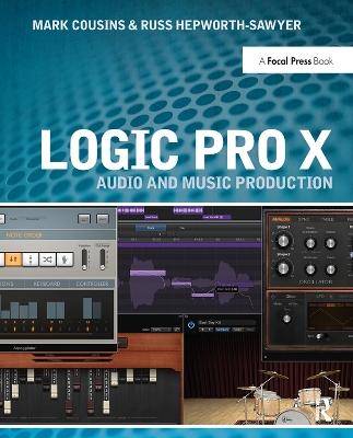 Logic Pro X: Audio and Music Production book