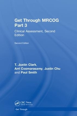 Get Through MRCOG Part 3: Clinical Assessment, Second Edition book