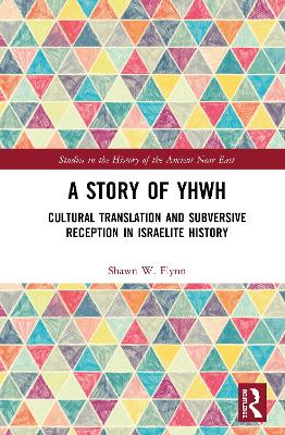 Story of YHWH by Shawn W. Flynn