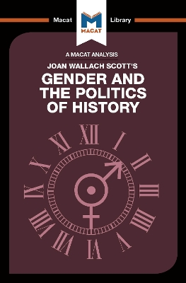 An Analysis of Joan Wallach Scott's Gender and the Politics of History book