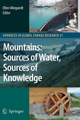 Mountains: Sources of Water, Sources of Knowledge book