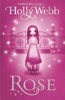 Rose by Holly Webb