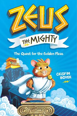 Zeus The Mighty 1: The Quest for the Golden Fleas book