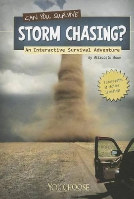 Can You Survive Storm Chasing? book