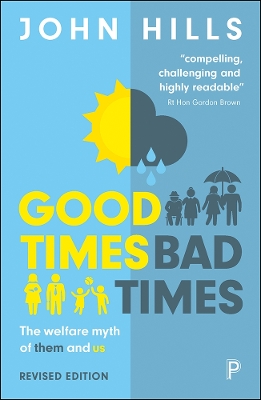 Good times, bad times book