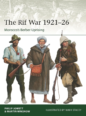 The Rif War 1921–26: Morocco's Berber Uprising book