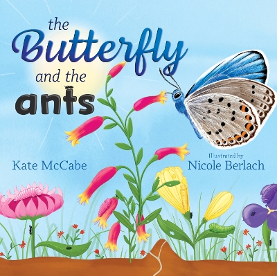 The Butterfly and the Ants book