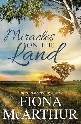 MIRACLES ON THE LAND book