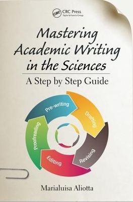 Mastering Academic Writing in the Sciences book