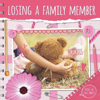 Losing a Family Member by Holly Duhig
