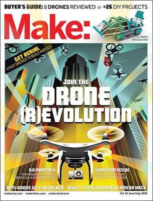 Make: Join the Drone Revolution book