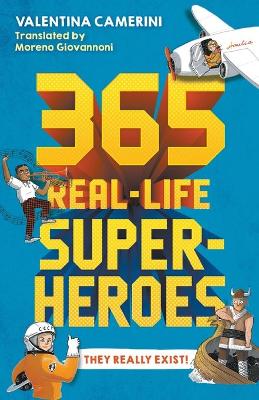 365 Real-Life Superheroes book