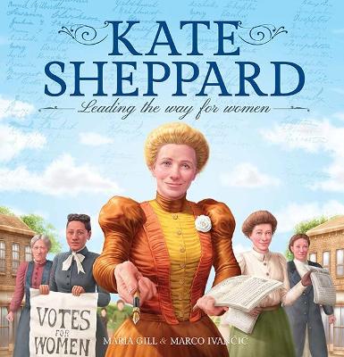 Kate Sheppard: Leading the Way for Women book