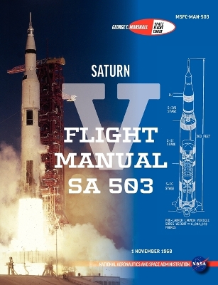 Saturn V Flight Manual SA 503 book